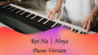 Roi Na  Ninja  Nirmaan  Goldboy  Tru Makers  Shiddat  Punjabi Song  Piano Version  shorts [upl. by Essyle917]