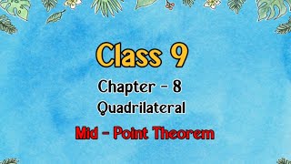 Class9 ll Maths ll Chapter 8 ll Midpoint Theoremwith proof DreamWorldXlx3uo [upl. by Norvol]