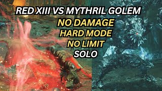 FFVII Rebirth Red XIII Solo Vs Mythril Golem No Damage Hard Mode No Limit [upl. by Marlo822]