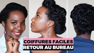 CHEVEUX CRÉPUS 5 COIFFURES FACILES POUR LE BUREAU [upl. by Noreen147]