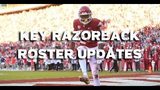 Key Razorback Roster Updates [upl. by Fletcher]