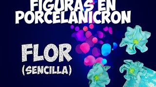 Como hacer FLORES en porcelanicron  Porcelana fria TUTORIAL [upl. by Igal]