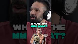 Who is the MMA GOAT honeybadgerhour podcast [upl. by Nodnyl461]