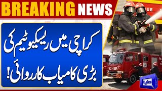 Breaking News  Major Successful Operation By Rescue Team In Karachi  Dunya News [upl. by Efal]