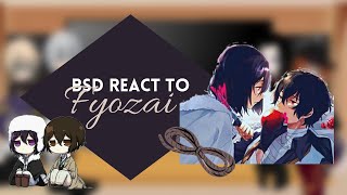 BSD react to Fyozai [upl. by Giah]