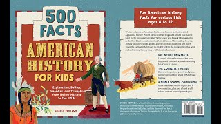 American History for Kids 500 Facts [upl. by Hinze157]