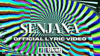 Tiket  Senjana Official Lyric Video [upl. by Nerak]