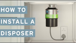 How to Install InSinkErator Food Waste Disposal [upl. by Vladamir927]