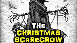 Legend of Hans Trapp  The Christmas Scarecrow [upl. by Paymar403]