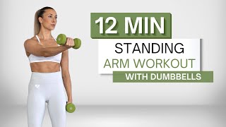 12 min STANDING ARM WORKOUT  With Dumbbells  No Pushups [upl. by Halimaj891]