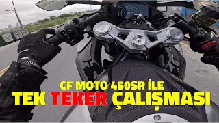 CF MOTO 450 SR İLE TEK TEKER ÇALIŞMASI [upl. by Malkah]