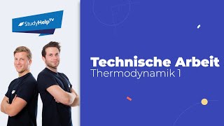 Technische Arbeit und Volumenänderungsarbeit Thermodynamik StudyHelp [upl. by Cusack592]