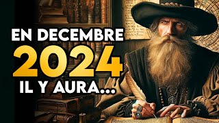 Ces 10 Prédictions de Nostradamus pour 2024 Vont Vous CHOQUER [upl. by Ekaj]