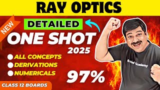 RAY OPTICS 💥Detailed One Shot Video RAY OPTICS Class12 Chapter 9 One shot for 202425 [upl. by Sahpec362]