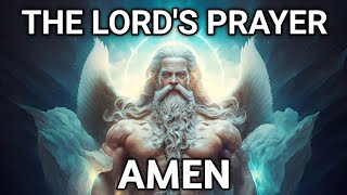 THE LORDS PRAYER Extended Version [upl. by Aleel576]