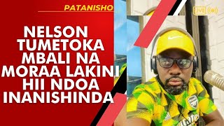 PATANISHO  NELSON  TUMETOKA MBALI NA MORAA LAKINI HII NDOA INANISHINDA [upl. by Venus]