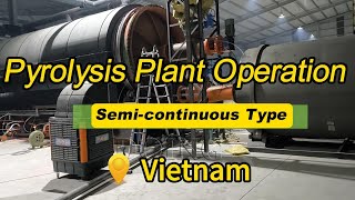 Turning Waste Plastic into Fuel Oil  Semicontinuous Plastic Pyrolysis Machine in vietnam [upl. by Ynafetse]