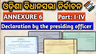 Annexure 6  Declaration by the presiding officer Part IIV  by sanjay sir odia [upl. by Terrag]