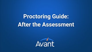 Proctoring Guide  After the Assessment [upl. by Beghtol]