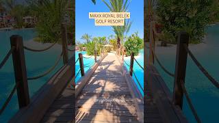 MAXX ROYAL BELEK GOLF RESORT  TURKEY shorts maxxroyal belek hotel [upl. by Ahseat592]