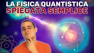 LA FISICA QUANTISTICA SPIEGATA SEMPLICE con Davide De Biasio Spazi Attorcigliati [upl. by Nairbo]