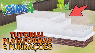 COMO CONSTRUIR PLATAFORMAS E FUNDAÇÕES NO THE SIMS 4 TUTORIAL  DICAS DE CONSTRUÇÃO [upl. by Ydniahs]