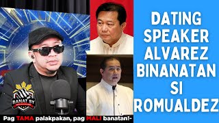 DATING SPEAKER ALVAREZ BINANATAN SI ROMUALDEZ [upl. by Paresh283]