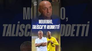 Sinan Engin Mourinho Talisca’yı Reddetti [upl. by Leahcam327]