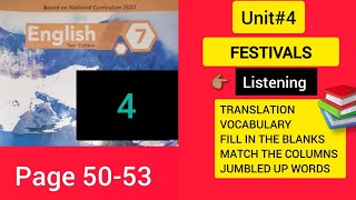 Unit41 FESTIVALS quotListeningquot Translation and Solved Exercise  Class 7th Kpk Board English [upl. by Irv]