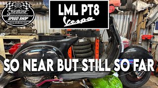 Pt8  VESPA PROJECT  LML  SORTED [upl. by Seuqirdor775]