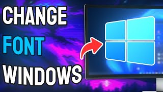 How to Change Font in Windows 11  Full Guide [upl. by Critta]