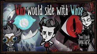 Which Characters Would Align With Who Dont Starve Together Lore [upl. by Devora318]