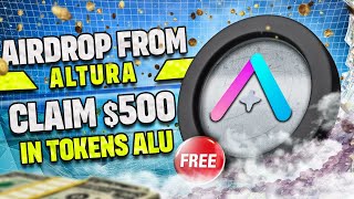 Crypto Airdrop ALTURA CRYPTO 2024  NFT ALTURA CLAIM FREE 2000 [upl. by Sorensen919]