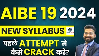 AIBE 19 2024 New Syllabus  How to Prepare AIBE 19   Strategy  Syllabus  Target for IQ  aibe19 [upl. by Arnaud]