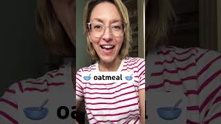 How to Pronounce OATMEAL  SHORTS Quick English Pronunciation Mini Lesson Learnenglish [upl. by Jamal]