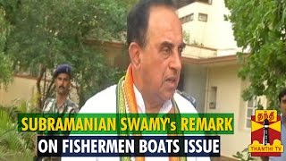 Special News On quotSubramanian Swamys Remark On Fishermen Issuequot  Thanthi TV [upl. by Peper]