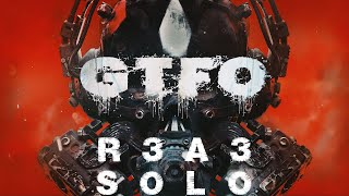 GTFO  ALT  R3A3 quotBoltquot Solo [upl. by Roderick989]