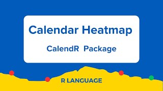 Calendar Heatmaps  How to Create Calendar Heatmap in R [upl. by Dnalel]