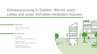 Klimaanpassung in Städten Wie wir unser Leben und unser Verhalten verändern müssen [upl. by Adranoel]