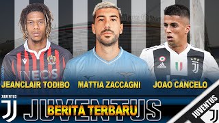 Transfer JUVENTUS Terbaru ‼️ JeanClair Todibo Joao Cancelo Mattia Zaccagni⚽💯✅🔥 [upl. by Okikuy]