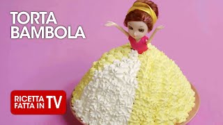 TORTA BAMBOLA di Benedetta Rossi  Ricetta TV Fatto in Casa per Voi [upl. by Suoivatnom]