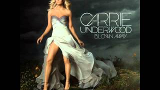 Carrie Underwood Blown Away [upl. by Easlehc]