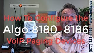 How To Configure the Algo 8180 and Algo 8186 Paging Speakers [upl. by Pack]