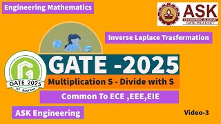 Gate  EEEECEEIE  multiplication S Divide with S Inverse Laplace Transform 3 ASK [upl. by Ennayhs875]