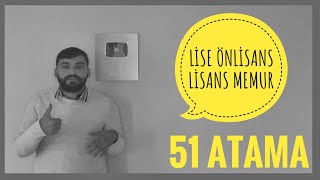 51 MEMUR ALIMI  TÃœM LÄ°SE amp Ã–NLÄ°SANS amp LÄ°SANS MEZUNLARI YÃœKSEK SEÃ‡Ä°M KURULU 51 ATAMA [upl. by Nylloh741]