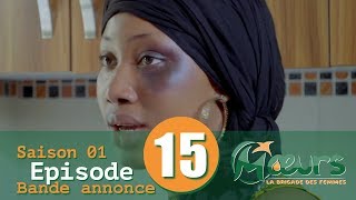 MOEURS la Brigade des Femmes  saison 1  épisode 15  la bande annonce [upl. by Ard]