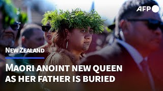 New Zealands Maori anoint new queen as her father is buried  AFP [upl. by Chemosh]