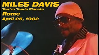 Miles Davis April 25 1982 Teatro Tenda Pianeta Rome [upl. by Darraj]