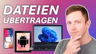 VIDEOS BILDER MUSIK usw zwischen ALLEN GERÄTEN übertragen iPhone PC Android  OHNE APP [upl. by Atiner]