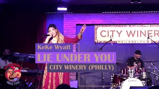 KeKe Wyatt performs Lie Under You at the City Winery in Philly [upl. by Eddra]